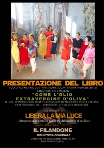 PRESENTAZIONE DEL LIBRO "COME L'OLIO EXTRAVERGINE D'OLIVA" @ Biblioteca comunale