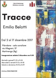 Mostra "Tracce" di Emilio Belotti  @ Filandone 