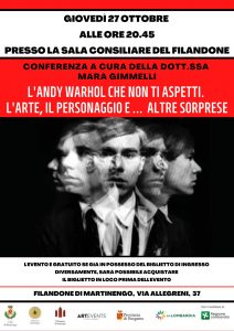 “L’Andy Warhol che non ti aspetti. L’arte, il personaggio e … altre sorprese” @ Filandone di Martinengo