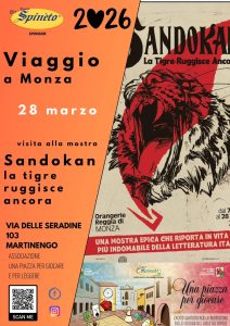 Viaggio a Monza in visita alla mostra “Sandokan - La tigre ruggisce ancora” @ Cortenuova di Sopra, frazione di Martinengo