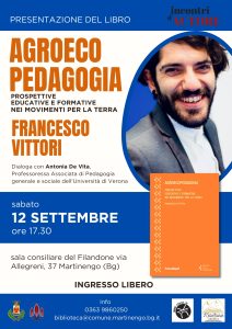 Presentazione libro "Agroecopedagogia" di Francesco Vittori @ Filandone di Martinengo